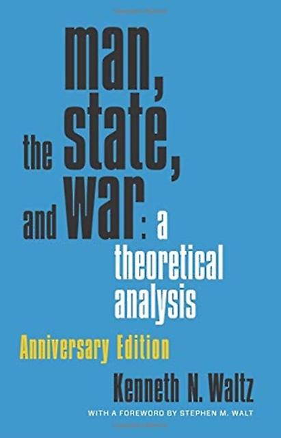 Man The State And War by Kenneth Waltz Paperback