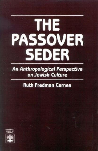 The Passover Seder by Ruth Fredman Cernea Paperback Book