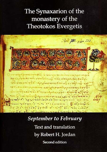 Synaxarion Of The Monastery Of Theotokos Evergetis Paperback