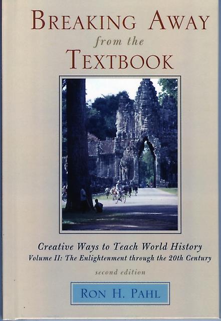 Breaking Away From The Textbook by Ron H. Pahl Paperback Book