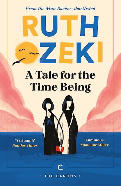 A Tale For The Time Being by Ruth Ozeki Paperback
