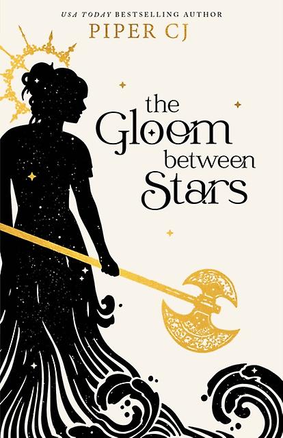 Gloom Between Stars - Piper CJ