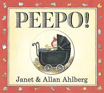 Peepo Board Book by Janet Ahlberg Paperback Book