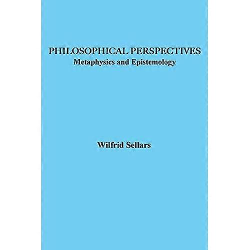 Philosophical Perspectives: Metaphysics and Epistemology