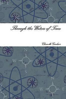 Through the Waters of Time