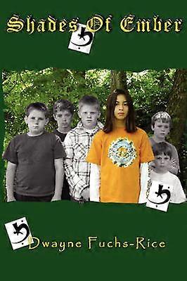 Shades Of Ember