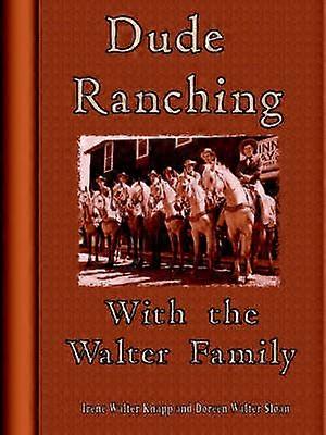 Ranch avec la famille Walter