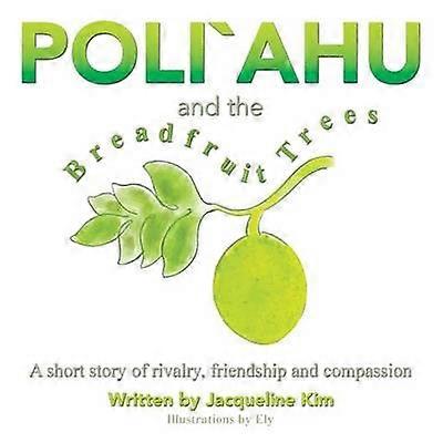 Poli`ahu and the Breadfruit Trees