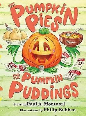 The Pumpkin Pies and The Pumpkin Puddings
