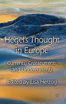 Hegel's Thought in Europe