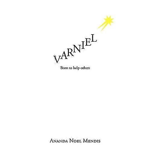 Varniel: Born to Help Others