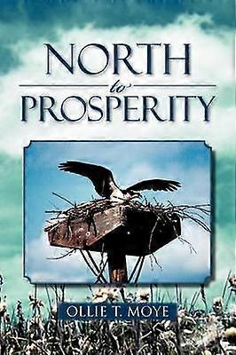 North to Prosperity