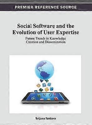 Social Software and the Evolution of User Expertise