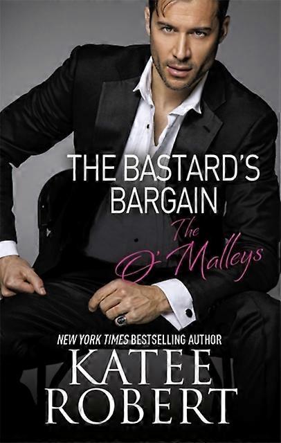 The Bastard's Bargain - Katee Robert