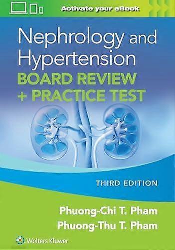 Nephrology And Hypertension Board Review Print  book With Multimedia by PHUONGTHU PHAM Paperback