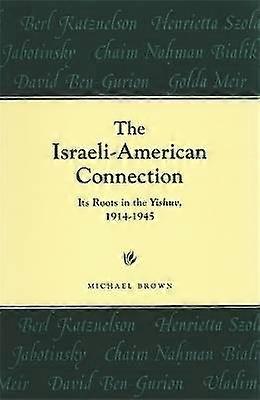 The Israeli-American Connection