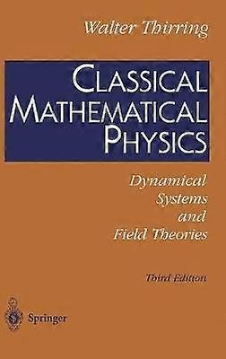 Classical Mathematical Physics