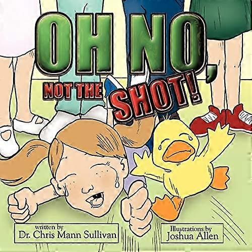 Oh No, Not the Shot!