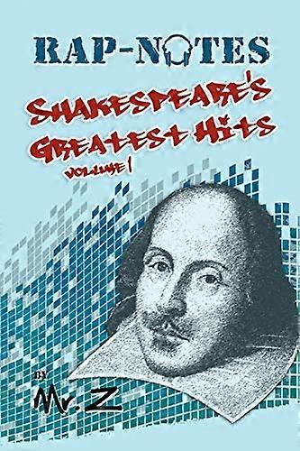 Rap-notater: Shakespeares største hits bind 1