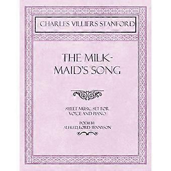 The Milkmaid's Song-Spartito per voce e pianoforte-poesia di Alfred, Lord Tennyson