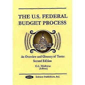 Den amerikanska federala budgetprocessen: En översikt och ordlista över termer