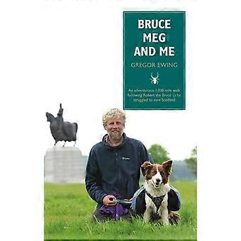 Bruce, Meg et moi