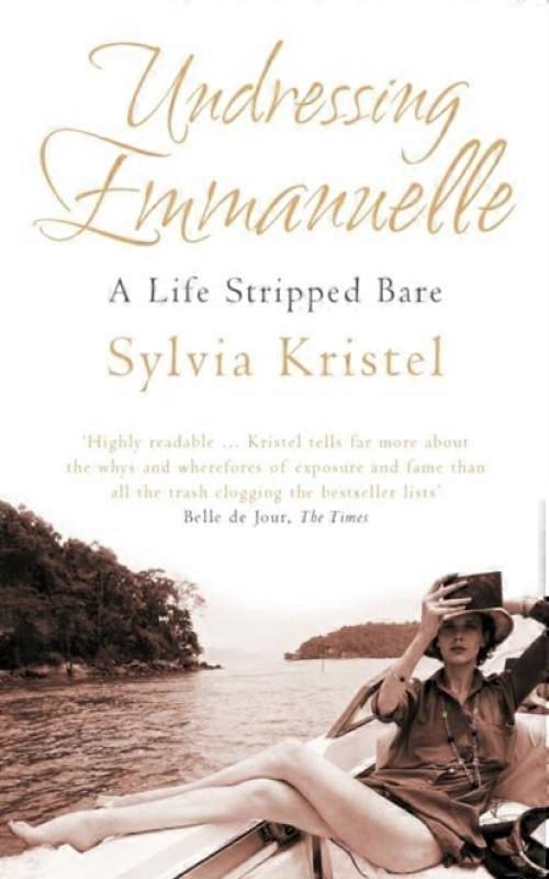 Undressing Emmanuelle A Memoir