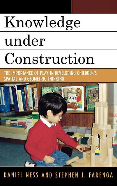 Knowledge Under Construction by Stephen J. Farenga Hardback Book