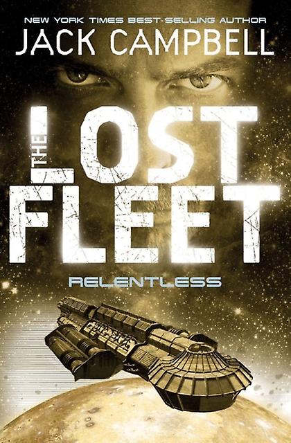 Lost Fleet - Relentless Book 5 - Jack Campbell
