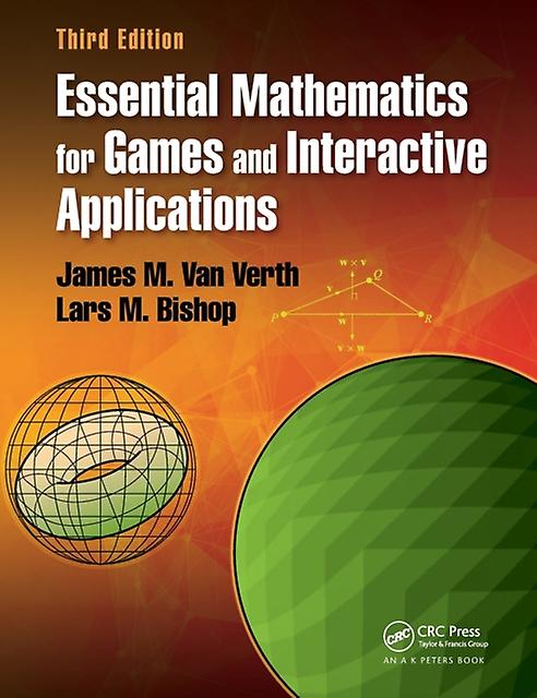 Essential Mathematics For Games And Interactive Applications by Lars M. Bishop Paperback Book