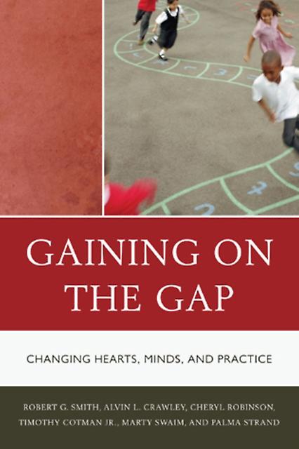 Gaining On The Gap by Alvin Crawley Hardback Book