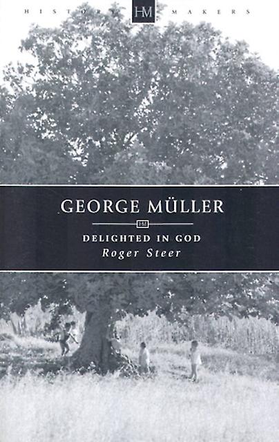 George Muller by Roger Steer Paperback Book