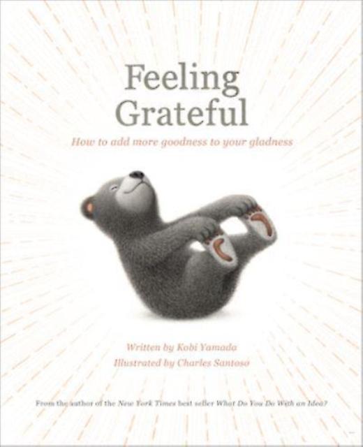 Feeling Grateful by Kobi Yamada Paperback