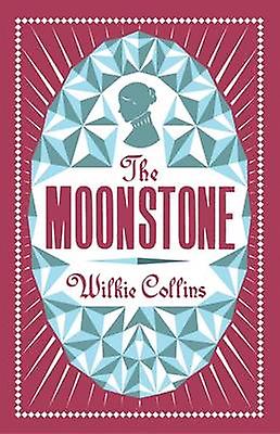 Moonstone - Wilkie Collins