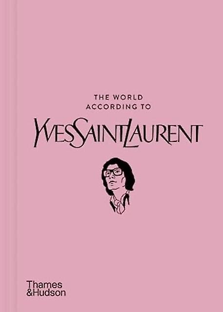 The World According To Yves Saint Laurent by Patrick Mauries Paperback Book