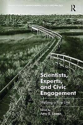 Scientists Experts and Civic Engagement