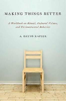 Making Things Better