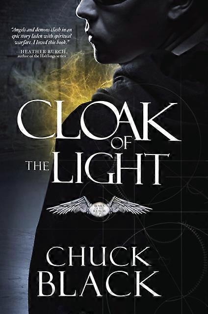 Cloak Of The Light by Chuck Black Paperback
