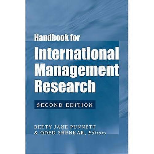 Handbook for International Management Research
