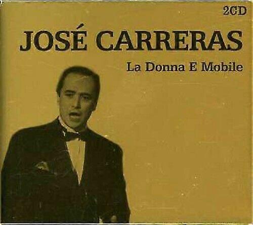 Jose Carreras La Donna E Mobile CD