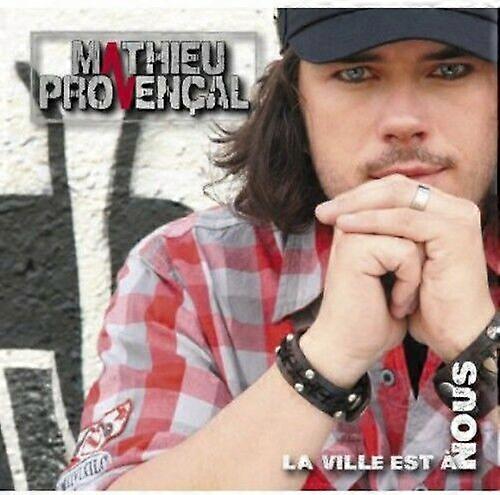 Mathieu Provencal La Ville Est a Nous CD