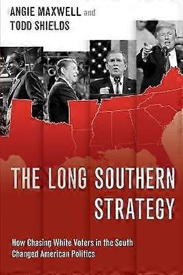 The Long Southern Strategy