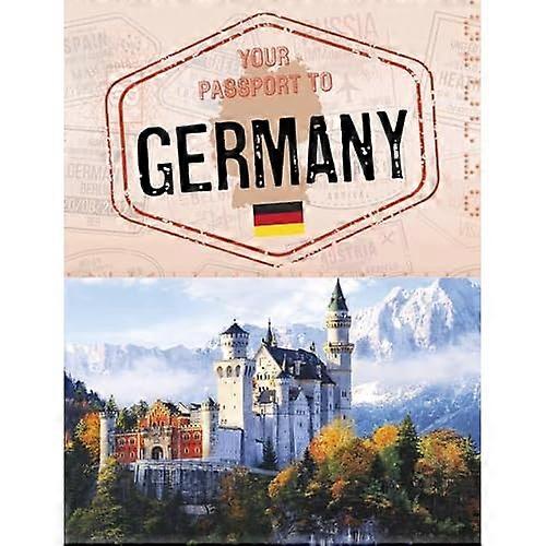 Your Passport to Germany (World Passport)