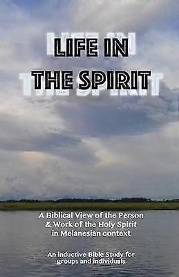 Life in the Spirit