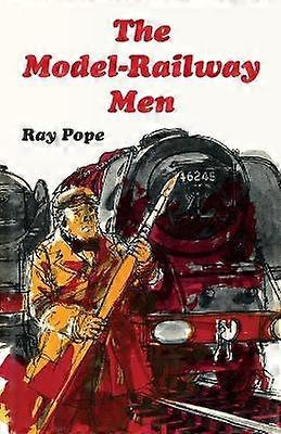 The Model-Railway Men