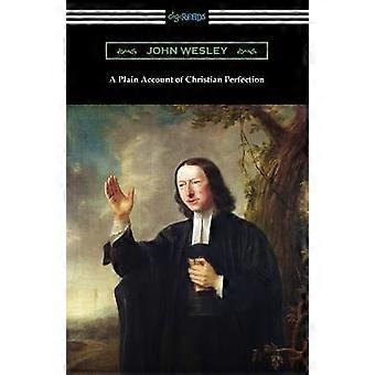 A Plain Account of Christian Perfection