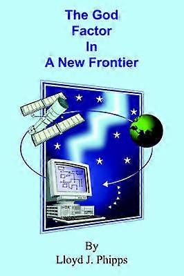 The God Factor In A New Frontier