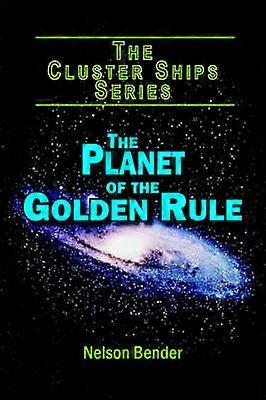 The Planet of the Golden Rule