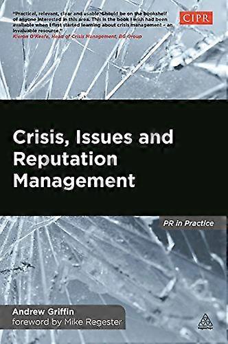 Crisis Issues and Reputation Management