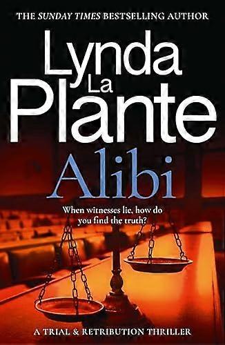 Alibi A Trial & Retribution Thriller
